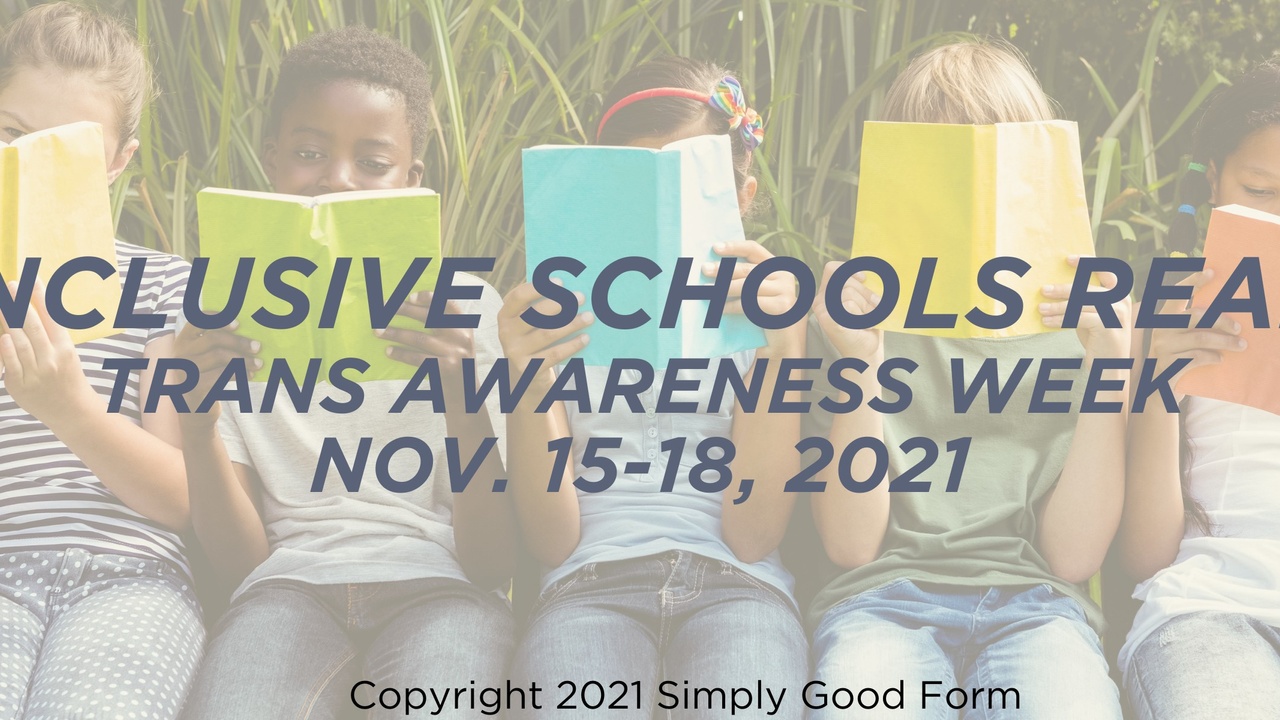 Trans Awareness Week we are celebrating inclusive book readings in Nova Scotia elementary schools