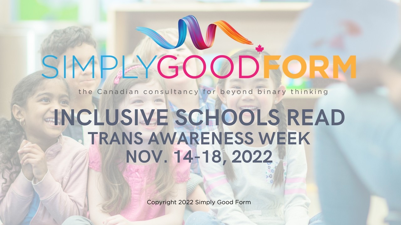 Inclusive Schools Read Trans Awareness Week 2022